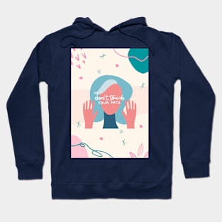 Don't touch your face Hoodie